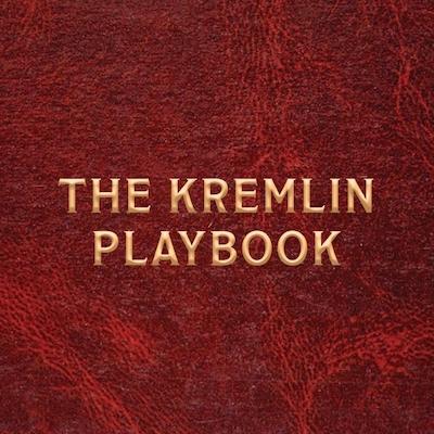 CSIS The Kremlin Playbook