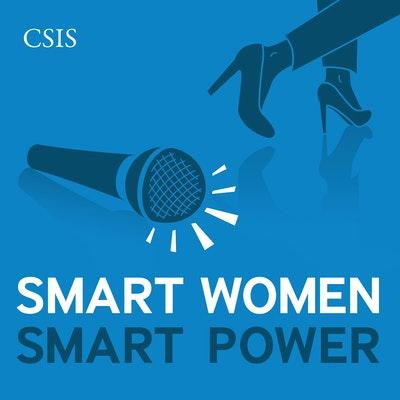CSIS Smart Women, Smart Power